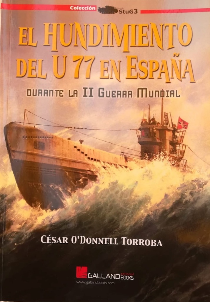 César O’Donnell publica la historia del submarino U-77